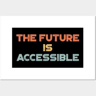 The Future Is Accessible Vintage Retro (Sunset) Posters and Art